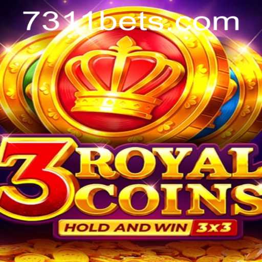 Discover the Thrilling World of 3RoyalCoins on 7311bet.com